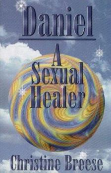 Paperback Daniel , A Sexual Healer Book