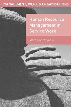 Paperback Human Resource Management in Service Work Book