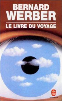 Paperback Le Livre Du Voyage [French] Book