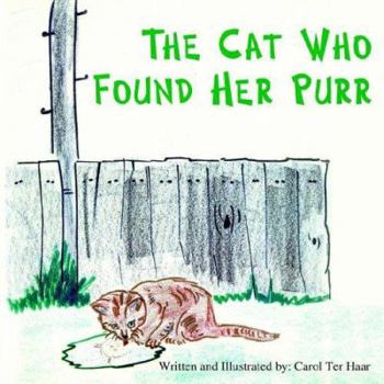 Paperback The Cat Who Found Her Purr Book