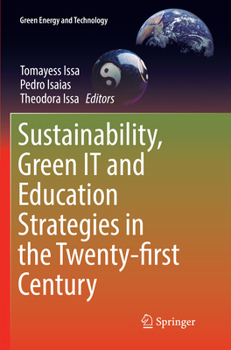 Paperback Sustainability, Green It and Education Strategies in the Twenty-First Century Book