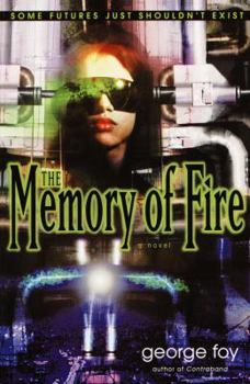 Paperback The Memory of Fire (Bantam Spectra Book) Book