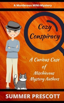 Cozy Conspiracy: A Murderous MINI Mystery