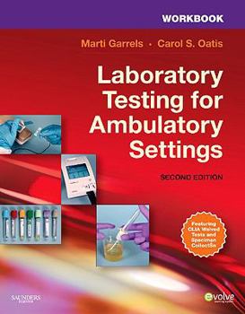 Paperback Workbook for Laboratory Testing for Ambulatory Settings: A Guide for Health Care Professionals Book