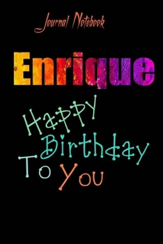 Paperback Enrique: Happy Birthday To you Sheet 9x6 Inches 120 Pages with bleed - A Great Happybirthday Gift Book