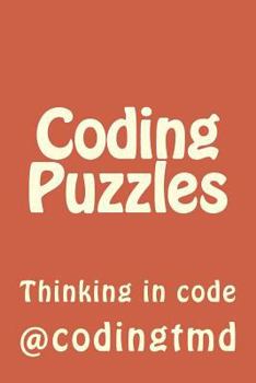 Paperback Coding Puzzles: Thinking in code Book