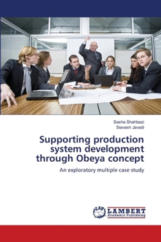 Paperback Supporting production system development through Obeya concept Book