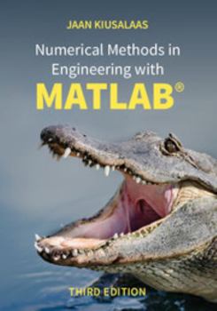 Hardcover Numerical Methods in Engineering with MATLAB(R) Book