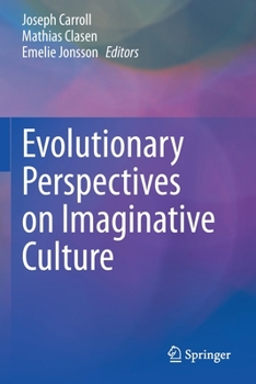 Paperback Evolutionary Perspectives on Imaginative Culture Book