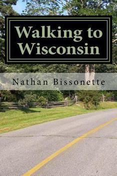 Paperback Walking to Wisconsin Book