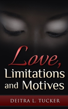 Paperback Love, Limitations and Motives Book