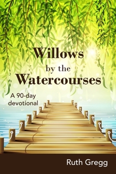 Paperback Willows by the Watercourses Book
