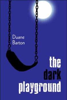 Paperback The Dark Playground Book