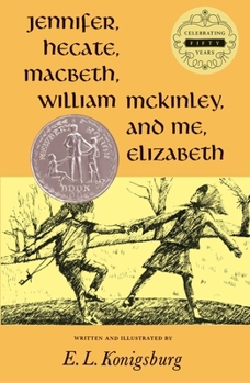 Hardcover Jennifer, Hecate, Macbeth, William McKinley, and Me, Elizabeth Book