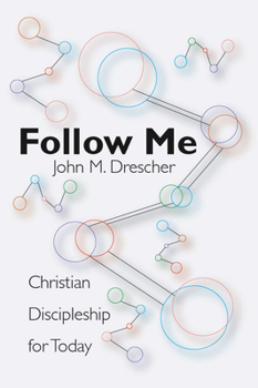 Paperback Follow Me: Christian Discipleship for Today Book