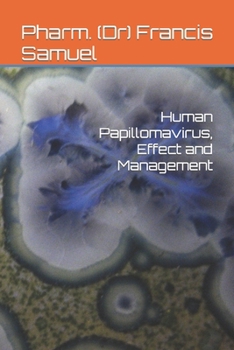 Paperback Human Papillomavirus, Effect and Management Book