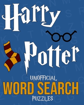 Paperback Harry Potter Unofficial Word Search Puzzles: Over 100 Puzzles - Great Gift Book For Kids Book