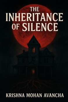 Paperback The Inheritance of Silence: Book 1 Book