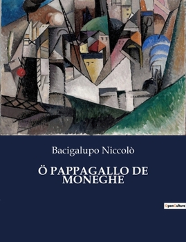 Paperback Ö Pappagallo de Moneghe [Italian] Book