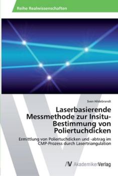 Paperback Laserbasierende Messmethode zur Insitu-Bestimmung von Poliertuchdicken [German] Book