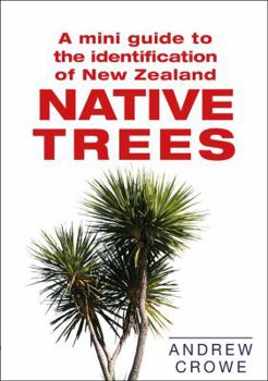 Paperback Mini Guide to the Identification of New Zealand Native Trees Book