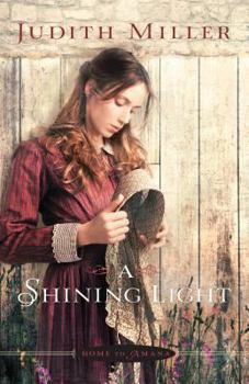 Hardcover A Shining Light (Home to Amana, 3) [Large Print] Book