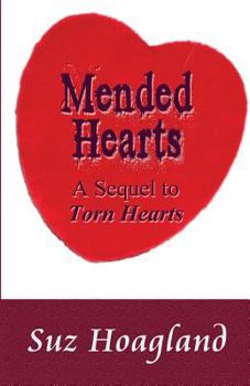 Paperback Mended Hearts: A Sequel to Torn Hearts Book