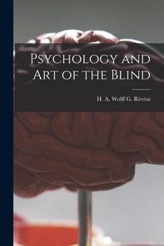 Paperback Psychology and Art of the Blind Book