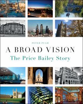 Hardcover A Broad Vision: The Price Bailey Story Book