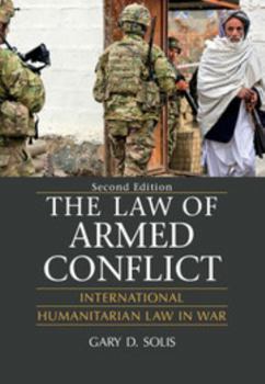 Hardcover The Law of Armed Conflict Book