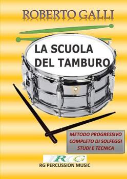 Paperback La Scuola del Tamburo [Italian] Book