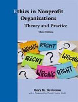 Paperback Ethics in Nonprofit Organizations: Theory and Practice Book