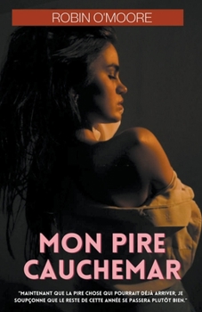 Paperback Mon pire cauchemar [French] Book