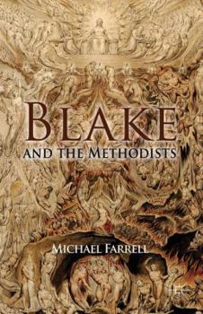 Hardcover Blake and the Methodists Book