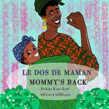 Paperback Le dos de maman / Mommy's back Book