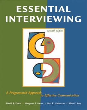 Paperback Essential Interviewing: A Programmed Approach to Effective Communication Book