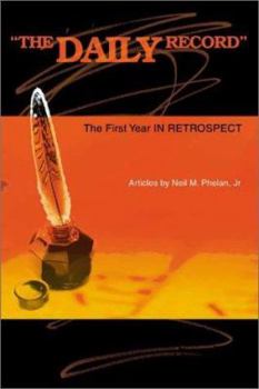 Paperback The Daily Record: The First Year in Retrospect Book
