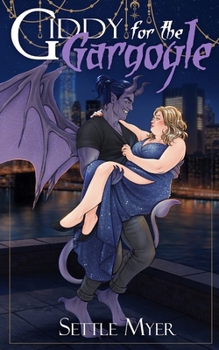 Giddy for the Gargoyle (Manhattan Monsters)