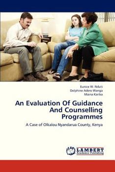 An Evaluation of Guidance and Counselling Programmes