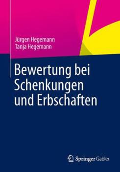 Paperback Bewertung Bei Schenkungen Und Erbschaften [German] Book