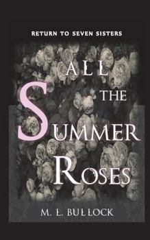 Paperback All the Summer Roses Book