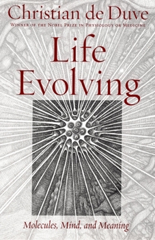 Hardcover Life Evolving: Molecules, Mind and Meaning Book