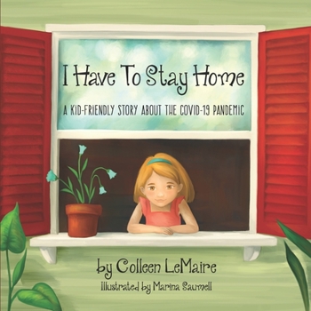 Paperback I Have to Stay Home Book