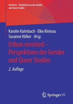 Paperback Eribon Revisited - Perspektiven Der Gender Und Queer Studies [German] Book
