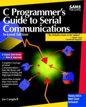 Paperback C Programmer's Guide to Serial Communications Book