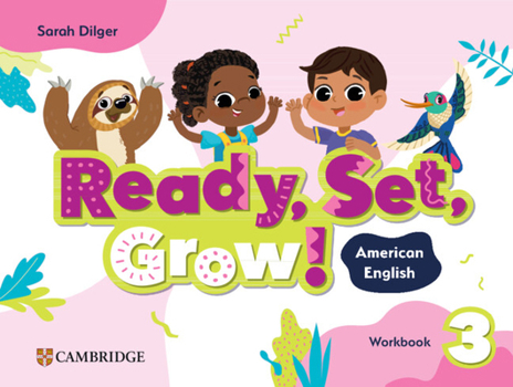 Paperback Ready, Set, Grow! Level 3 Workbook American English Book