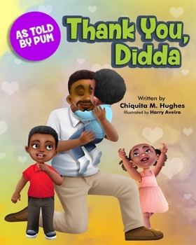 Paperback Thank You, Didda: As Told by Pum Book