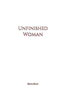 Paperback Unfinished Woman Book