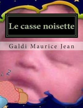 Paperback Le casse noisette [French] Book