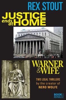 Paperback Justice Ends at Home and Warner & Wife Book